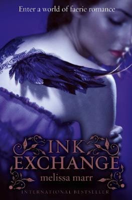 Melissa Marr: Ink Exchange [2009] paperback