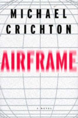 Michael Crichton: Airframe [1996]