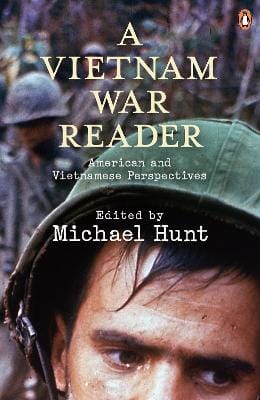 Michael Hunt: A Vietnam War Reader [2010] paperback