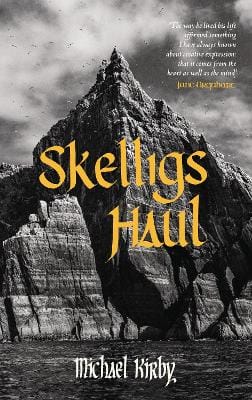 Michael Kirby: Skelligs Haul [2019] paperback