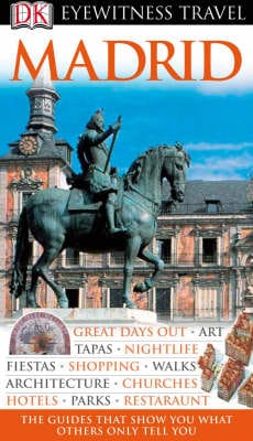 Michael Leapman: DK Eyewitness Madrid [2007] paperback