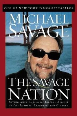 Michael Savage: The Savage Nation [2003] hardback