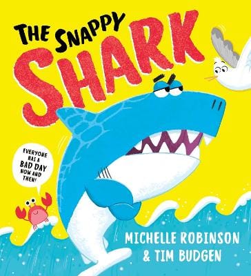 Michelle Robinson: The Snappy Shark [2025]