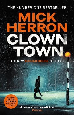 Mick Herron: Clown Town [2025] hardback