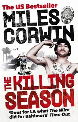 Miles Corwin: The Killing Season [2011] paperback