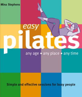 Mina Stephens: Easy Pilates [2008] paperback