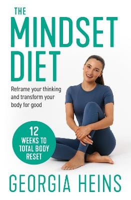 Heins Georgia: The Mindset Diet [2026]