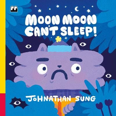 Sung Johnathan: Moon Moon Can’t Sleep [2026] hardback