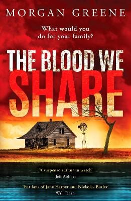 Morgan Greene: The Blood We Share [2025] paperback