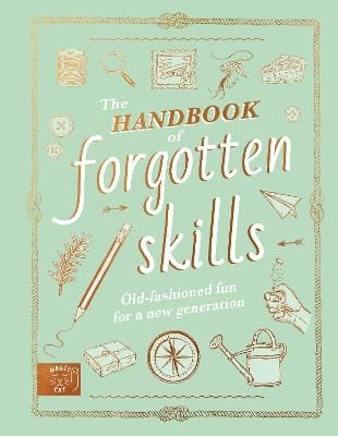 Natalie Crowley: The Handbook of Forgotten Skills [2023]