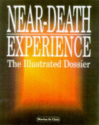 Marisa St.Clair: Near Death Experiences [1998] hardback