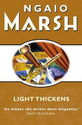 Ngaio Marsh: Light Thickens [2002] paperback
