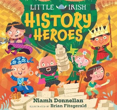 Niamh Donnellan: Little Irish History Heroes [2026]