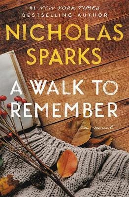 Nicholas Sparks: A Walk to Remember [2019] paperback