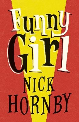 Nick Hornby: Funny Girl [2014] trade paperback