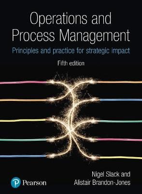 Nigel Slack: Operations and Process Management [2018] hardback