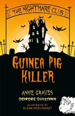 Graves Annie: The Nightmare Club: Guinea Pig Killer [2026]