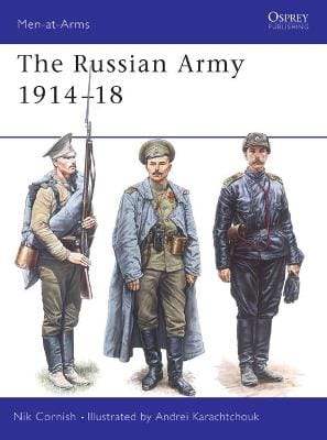 Nik Cornish: The Russian Army 1914-18 [2001] paperback