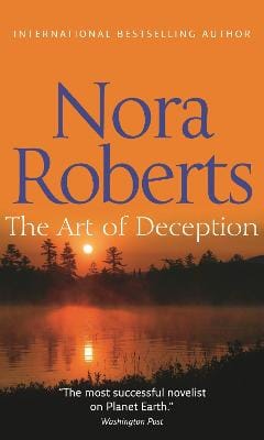 Nora Roberts: The Art Of Deception [2011]