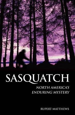 Rupert Matthews: North America's Enduring Mystery [2014]