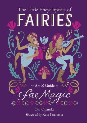 Ojo Opanike: The Little Encyclopedia of Fairies [2024]