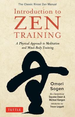 Omori Sogen: Introduction to Zen Training [2020]