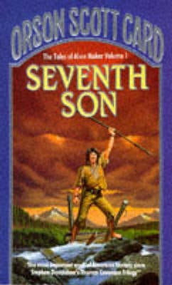 Orson Scott Card: Seventh Son [1989] paperback