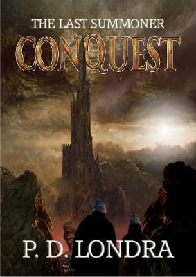 P. D. Londra: The Last Summoner: Conquest [2024] paperback