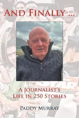 Paddy Murray: And Finally... [2021] paperback