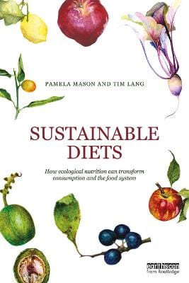 Pamela (Independent Researcher, U Mason: Sustainable Diets [2017] paperback