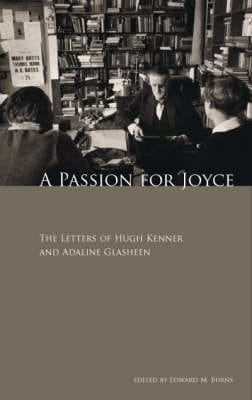 Hugh Kenner: A Passion for Joyce [2024]