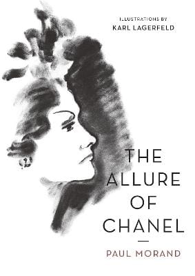 Paul (Author) Morand: The Allure of Chanel (Illustrated) [2023] paperback