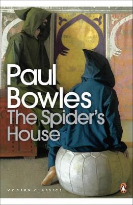 Paul Bowles: The Spider's House [2009]