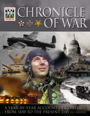 Paul Brewer: Chronicle of War [2007] hardback