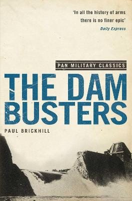 Paul Brickhill: The Dam Busters [2009] paperback
