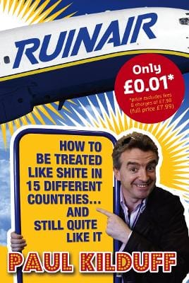 Paul Kilduff: Ruinair [2009] paperback