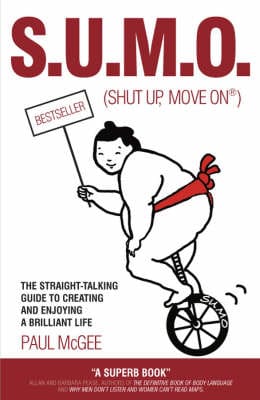 Paul McGee: SUMO (Shut Up, Move On) [2006] paperback
