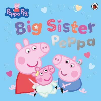 Pig Peppa: Peppa Pig: Big Sister Peppa [2026]