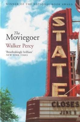 Percy Walker: Moviegoer [2004] paperback