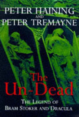Peter Haining: The Un-dead [1997] hardback