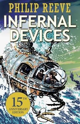 Philip Reeve: Infernal Devices [2015] paperback