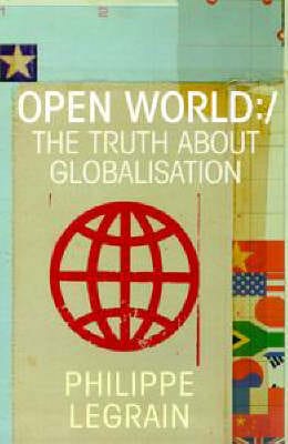 Philippe Legrain: Open World [2002] paperback
