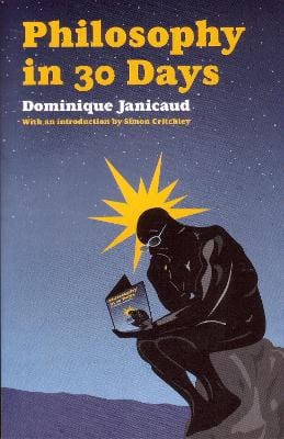 Dominique Janicaud: Philosophy In 30 Days [2005]
