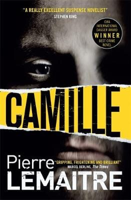 Pierre Lemaitre: Camille [2015]