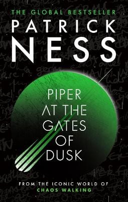 Patrick Ness: Piper at the Gates of Dusk [2026]