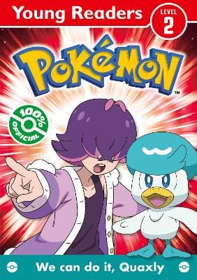 Pok√©mon: Pokemon Young Readers Level 2: We Can Do it, Quaxly! [2026]