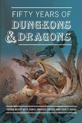 Premeet Sidhu: Fifty Years Of Dungeons & Dragons [2024] paperback