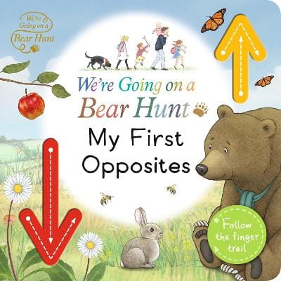 Productions LTD Walker: We're Going on a Bear Hunt: My First Opposites [2022]