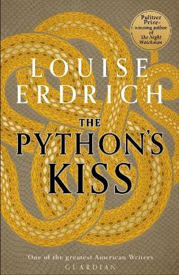 Erdrich Louise: Python's Kiss [2026]