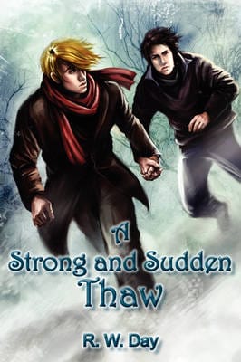 R W Day: A Strong and Sudden Thaw [2009]
